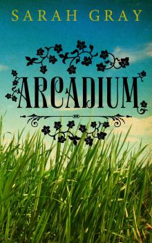 Arcadium Read online