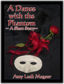 A Dance with the Phantom-A Short Story Read online