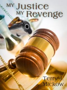 My Justice My Revenge Read online