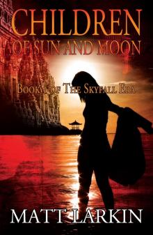 Children of Sun and Moon Read online