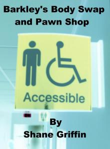 Barkley's Body Swap and Pawn Shop Read online