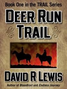 The Deer Run Trail Read online