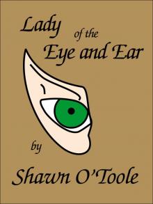 Lady of the Eye and Ear Read online