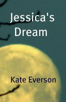 Jessica's Dream Read online