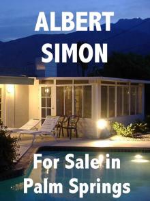 For Sale in Palm Springs: The Henry Wright Mystery Series Read online