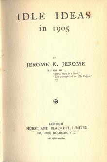 Idle Ideas in 1905 Read online