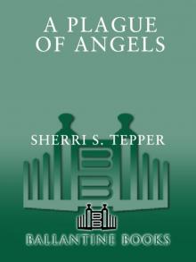 A Plague of Angels Read online
