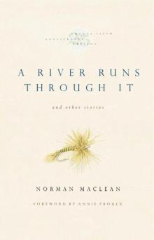 A River Runs Through It and Other Stories Read online