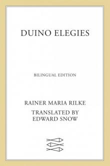 Duino Elegies: A Bilingual Edition Read online