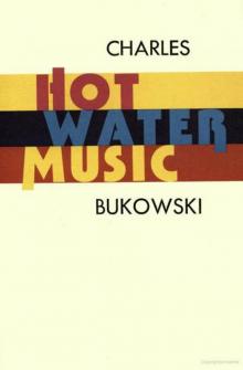 Hot Water Music Read online