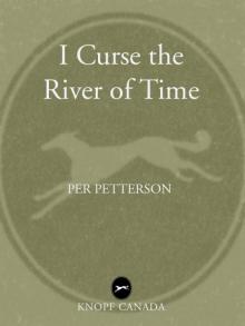 I Curse the River of Time Read online