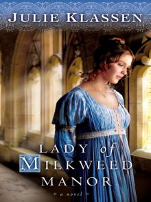Lady of Milkweed Manor Read online