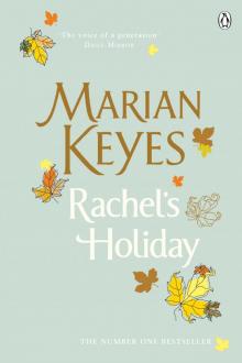 Rachel's Holiday Read online