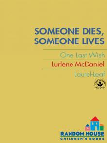 Someone Dies, Someone Lives Read online