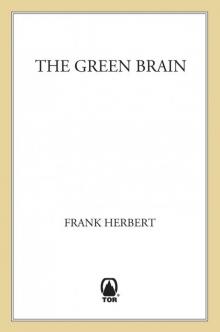 The Green Brain Read online