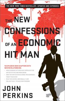 The New Confessions of an Economic Hit Man Read online