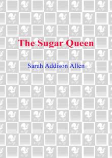 The Sugar Queen Read online