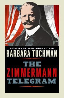 The Zimmermann Telegram Read online