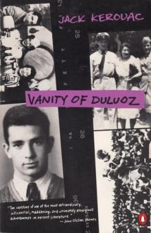 Vanity of Duluoz: An Adventurous Education, 1935-46 Read online