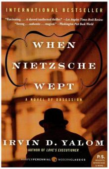 When Nietzsche Wept Read online