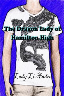 The Dragon Lady of Hamilton High Read online