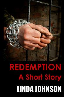 Redemption &ndash; A Short Story Read online