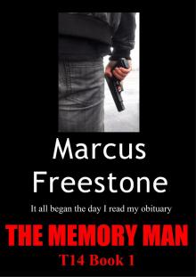 The Memory Man: T14 Book 1