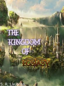The Kingdom of Ecstasy Read online