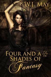 Four and a Half Shades of Fantasy Read online
