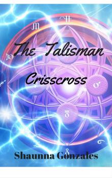 The Talisman - Crisscross