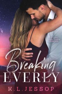 Breaking Everly