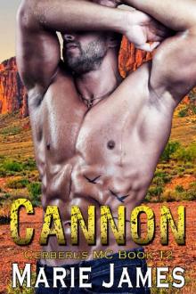Cannon: Cerberus MC Book 12 Read online