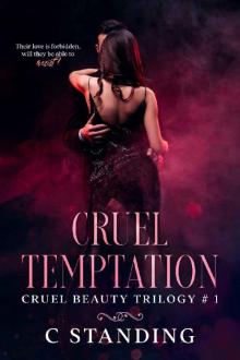 Cruel Temptation: An Age Gap Romance (Cruel Beauty Trilogy Book 1)