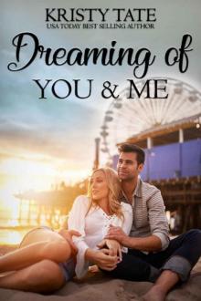 Dreaming of You and Me Read online