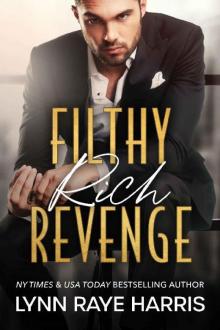 Filthy Rich Revenge: A Filthy Rich Billionaires Book Read online