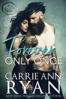 Forever Only Once: A Promise Me Novel Read online