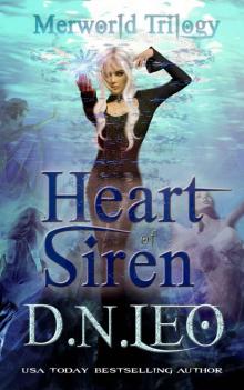 Heart of Siren (Merworld Book 1) Read online