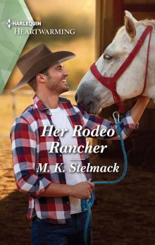 Her Rodeo Rancher Read online