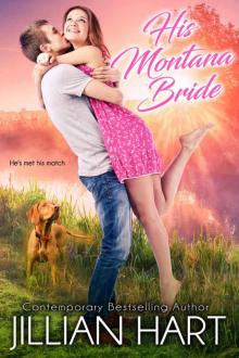 His Montana Bride (The Montana Armstrongs Book 1) Read online