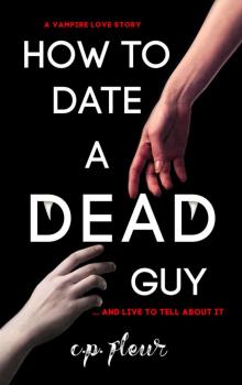 How to Date a Dead Guy Read online