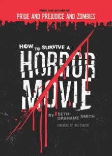 How to Survive a Horror Movie Read online