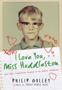 I Love You, Miss Huddleston Read online