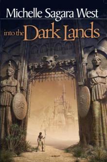 Into the Dark Lands Read online