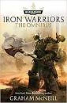 Iron Warriors - The Omnibus