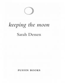 Keeping the Moon Read online