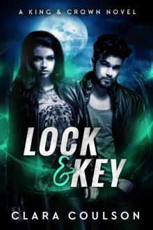 Lock & Key (King & Crown Book 1) Read online