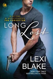 Long Lost (Masters and Mercenaries: The Forgotten Book 4) Read online