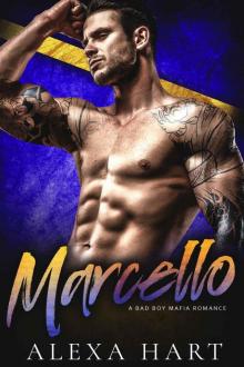 Marcello: A Bad Boy Mafia Romance (Mob Daddies Book 1) Read online