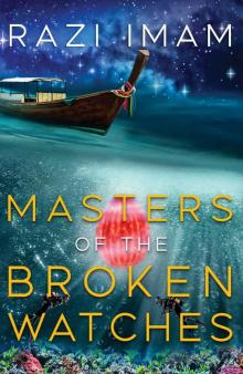 Masters of the Broken Watches Read online