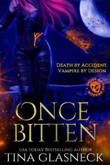 Once Bitten: A Vampire Urban Fantasy Mystery (Order of the Dragon: Wolf's Den) Read online